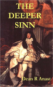 Title: The Deeper Sinn, Author: Dean Anast