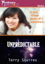 Unpredictable