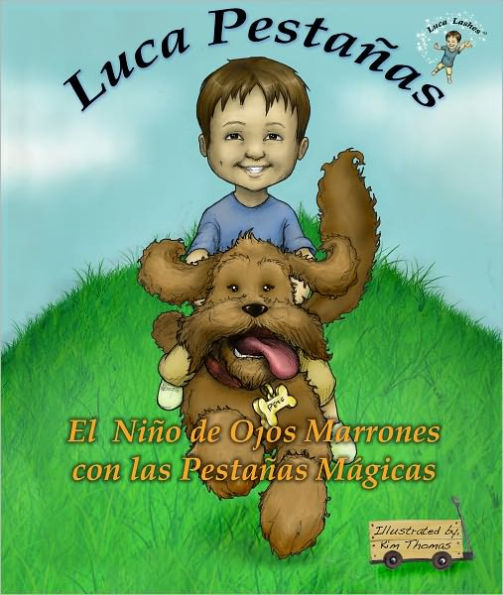 Luca Pestañas El Niño de Ojos Marrones con las Pestañas Mágicas