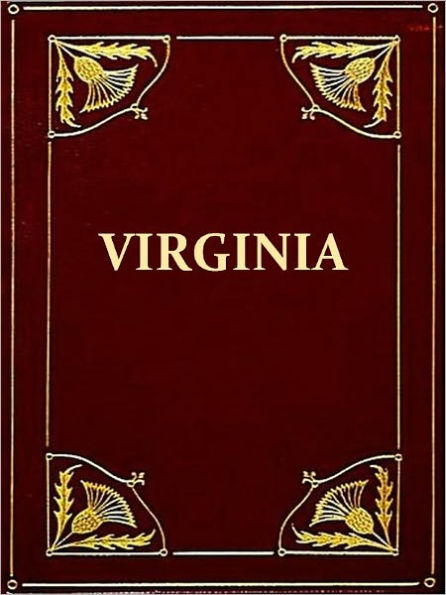 The History of Virginia, in Four Parts, Second Edition [Illustrated]