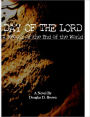 Day of The Lord: A Memoir of the End of the World
