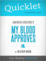 Quicklet on My Blood Approves by Amanda Hocking (Book Summary)