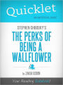 Quicklet on Stephen Chbosky's The Perks of Being a Wallflower