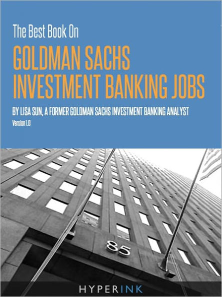 The Best Book On Goldman Sachs Banking