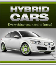 Title: Hybrid Cars: Everything You Need to Know, Author: Anonymous