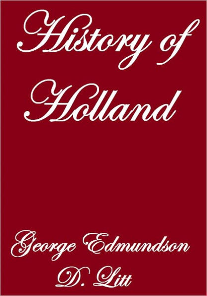 HISTORY OF HOLLAND