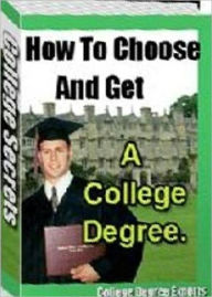 Title: Your College Guide eBook - How to choose and get a college degree - There are a number of alternate ways.., Author: Healthy Tips