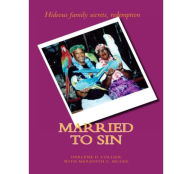Title: Married to Sin, Author: Darlene D Collier