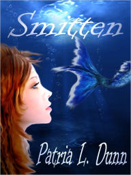 Title: Smitten: Part I-The Zerrin Series, Author: Patria L. Dunn (Patria Dunn-Rowe)
