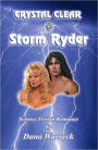 Crystal Clear: Storm Ryder