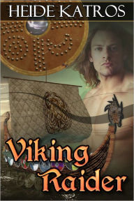 Title: Viking Raider, Author: Heide Katros
