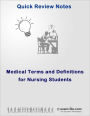 Medical Terms and Definitions for Nursing Students