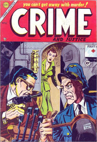 Title: Crime and Justice Number 17 Crime Comic Book, Author: Lou Diamond