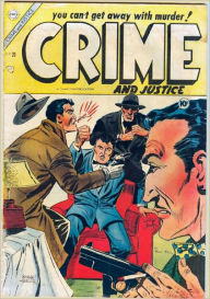 Title: Crime and Justice Number 20 Crime Comic Book, Author: Lou Diamond