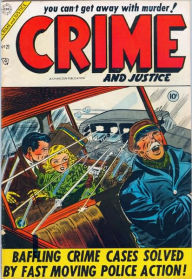 Title: Crime and Justice Number 21 Crime Comic Book, Author: Lou Diamond