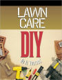 Lawn Care: Do It Yourself