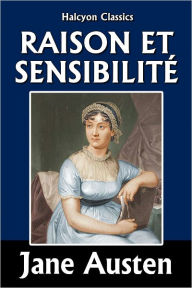 Title: Raison et Sensibilité, Author: Jane Austen