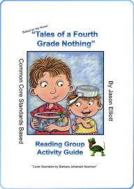 Title: Tales of a Fourth Grade Nothing Reading Group Activity Guide, Author: Jason Elliott