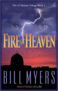 Title: Fire of Heaven, Author: Bill Myers