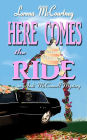 Here Comes the Ride (Andi McConnell Series #2)