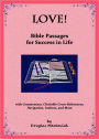 Love! Bible Passages for Success in Life (with Commentary, Clickable Cross-References, Navigation, Indexes, and More)