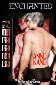 Title: Mirror, Mirror: Enchanted, Author: Anne  Kane