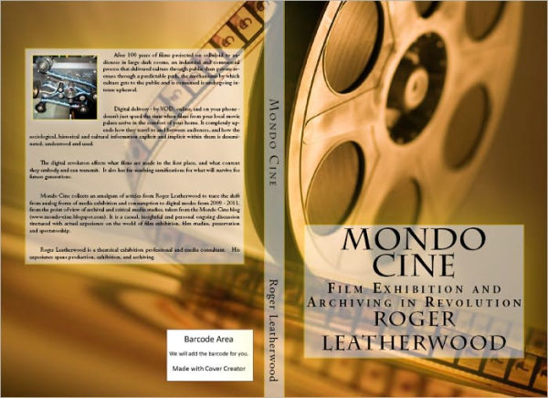 Mondo Cine: Film Exhibition and Archiving in Revolution