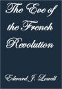 THE EVE OF THE FRENCH REVOLUTION