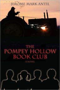 Title: The Pompey Hollow Book Club, Author: Jerome Mark Antil