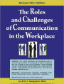 The Roles and Challenges of Communication in the Workplace