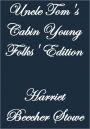 UNCLE TOM'S CABIN YOUNG FOLKS' EDITION