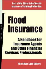 Title: Flood Insurance, Author: Silver Lake Editors