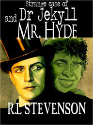 Title: Strange Case of Dr. Jekyll and Mr. Hyde, Author: Robert Louis Stevenson