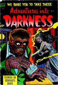 Title: Adventures Into Darkness Number 9 Horror Comic Book, Author: Lou Diamond