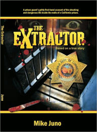 Title: The Extractor, Author: Mike Juno