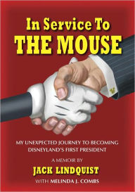 Title: In Service To The Mouse, Author: Jack Lindquist