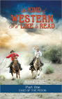 THE KIND OF WESTERN I'D LIKE TO READ - PART ONE