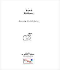 Title: Rabbit Dictionary, Author: Dr. Michael Stachiw