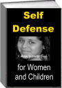 Self Defense for Women and Children