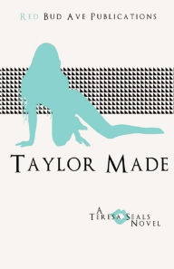 Title: Taylor Made, Author: Teresa Seals