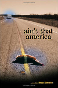 Title: Ain't that America, Author: Sean Hoade