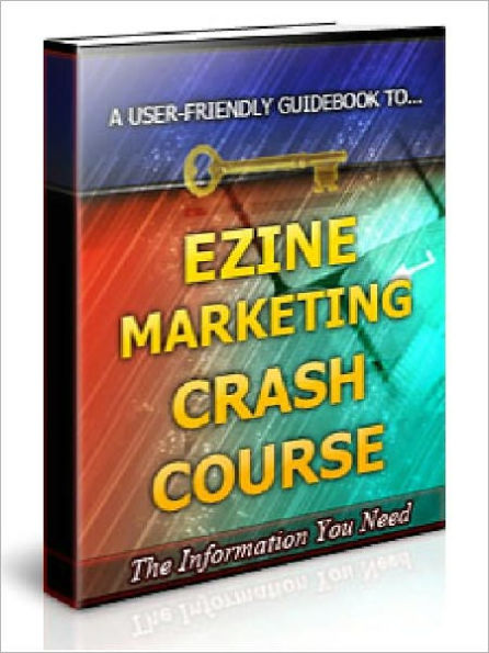 eZine Marketing Crash Course