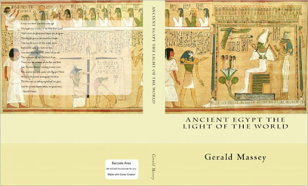Ancient Egypt The Light of the World: Vol. 1 and 2 Biography Included