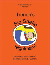 Title: Trenon's Big Snake Nightmare!, Author: Kevin Durham