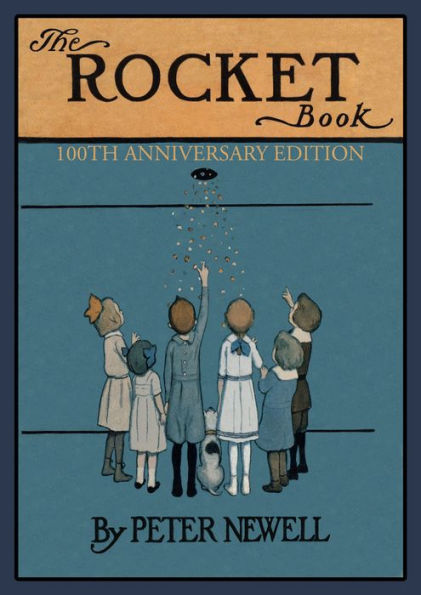 The Rocket Book: 100th Anniversary Edition