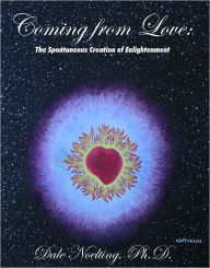 Title: Coming from Love, Author: Dale Noelting