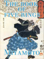 The Book of Five Rings by Musashi Miyamoto (Full Version)