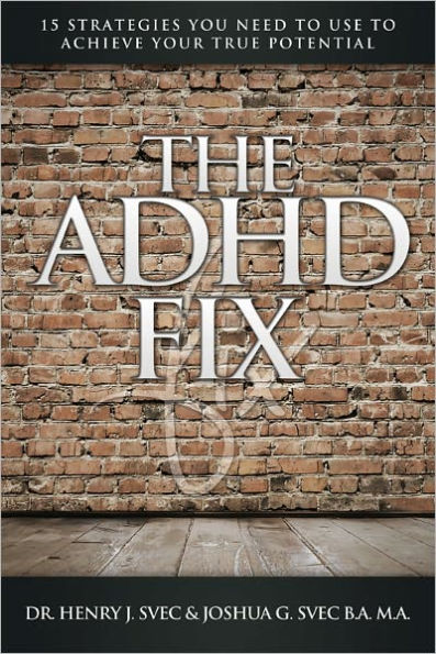 The ADHD Fix