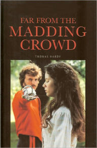 Title: Far From the Madding Crowd - Full Version (Annotated), Author: Thomas Hardy