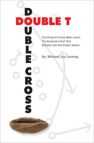 Title: Double T - Double Cross, Author: Michael Lee Lanning